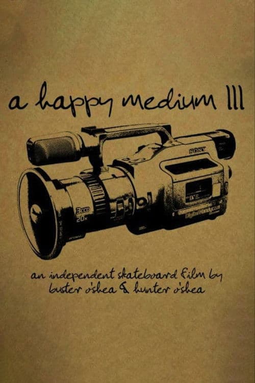 A Happy Medium 3 poster