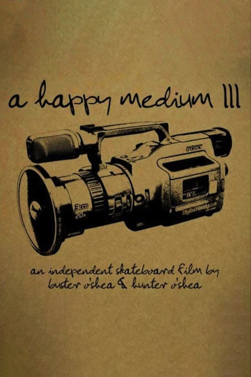 A Happy Medium 3 poster