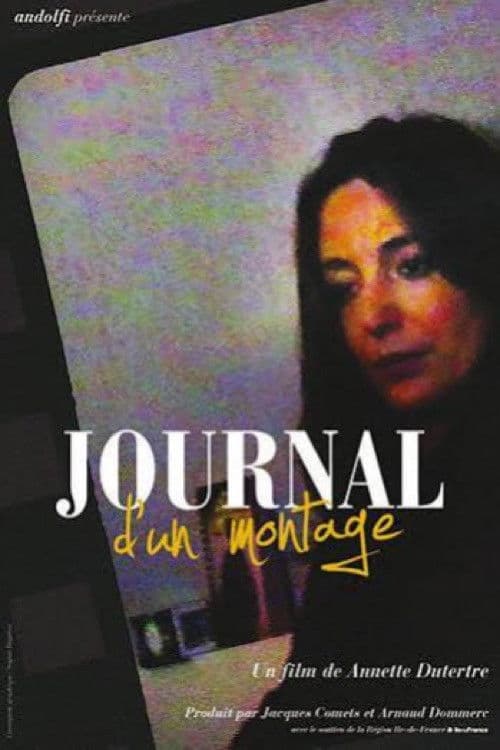 Journal d'un montage poster