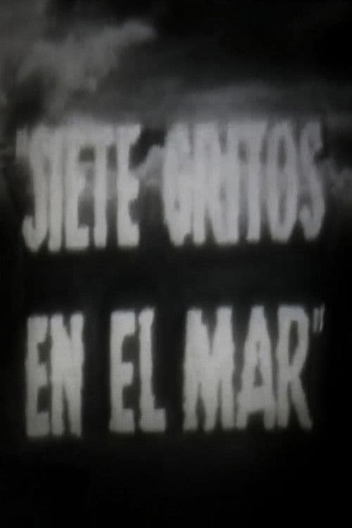 Siete gritos en el mar poster