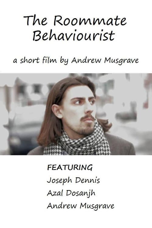The Roommate Behaviourist poster