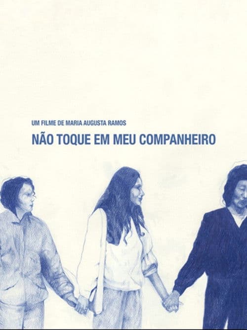 Não Toque Em Meu Companheiro poster