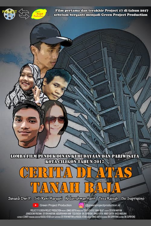 The Story Above the Land of Steel poster