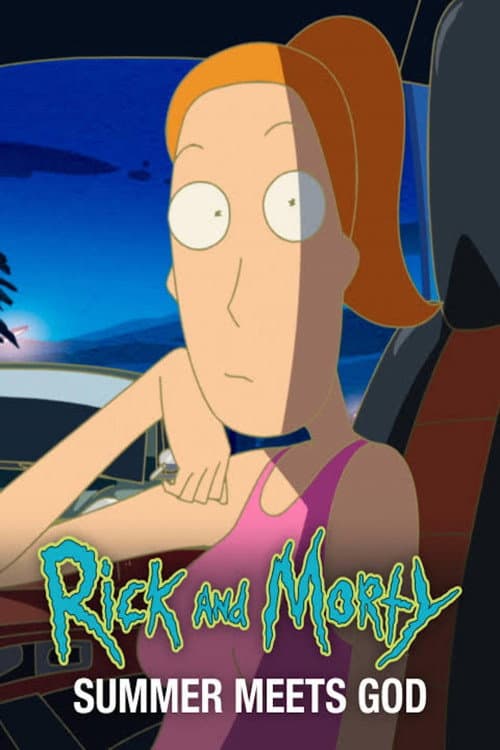 Rick and Morty: Summer Meets God poster
