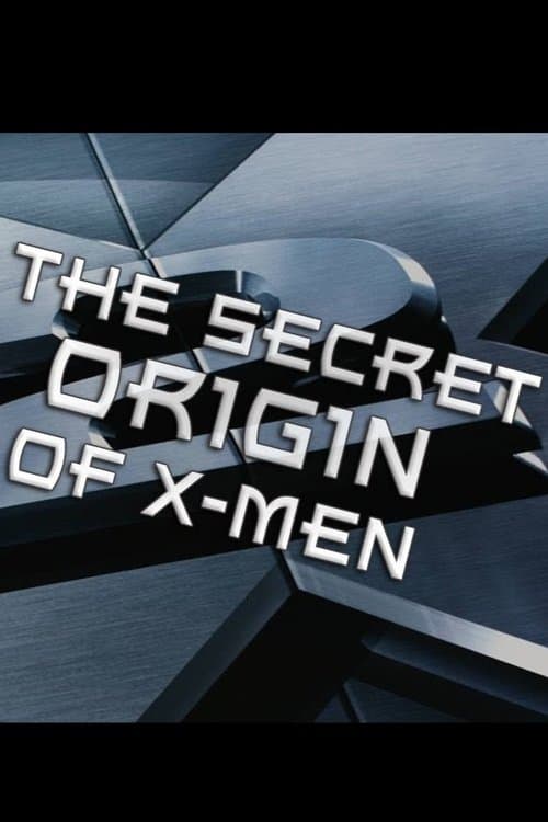 The Secret Origin of X-Men poster