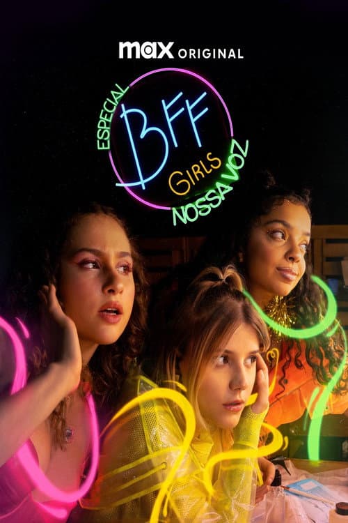 BFF Girls: Nossa Voz poster