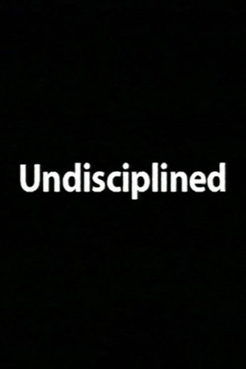Undisciplined poster