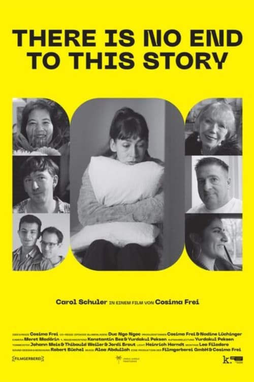There is no End to this Story poster