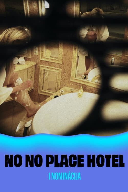 No No Place Hotel poster