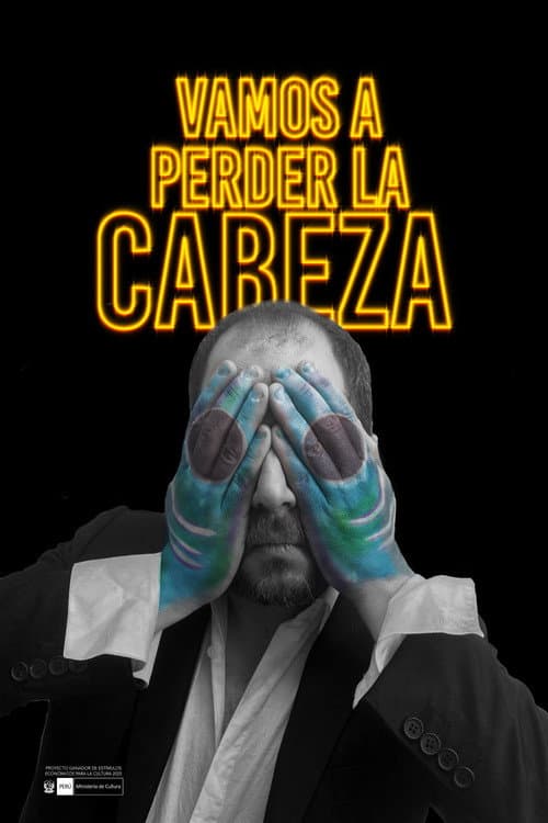Vamos a perder la cabeza poster