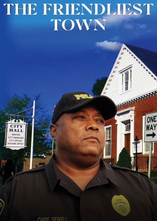 The Friendliest Town poster