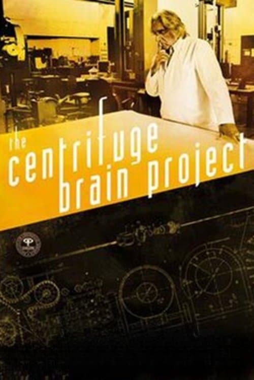 The Centrifuge Brain Project poster