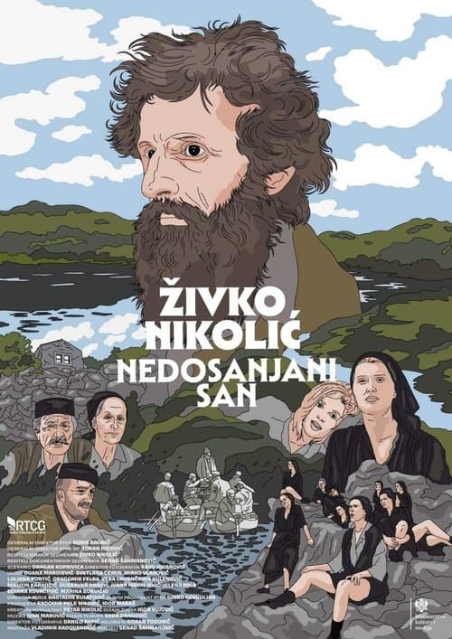 Živko Nikolić - Unfulfilled Dream poster