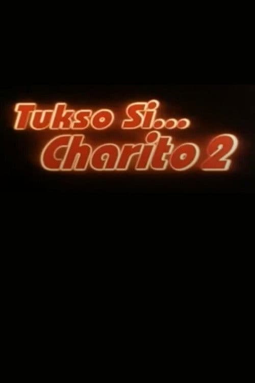 Tukso si Charito 2 poster