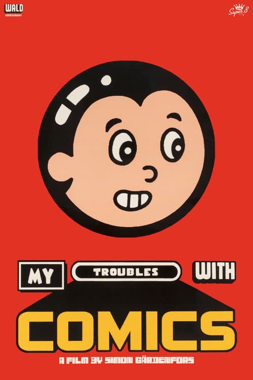 My Troubles With Comics poster