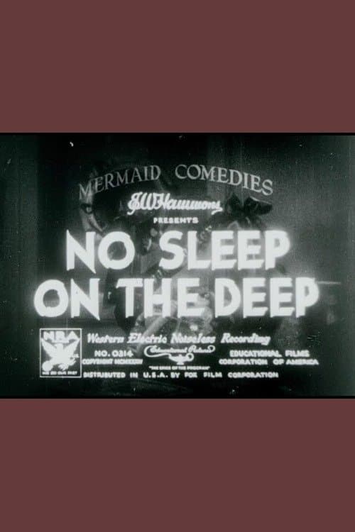 No Sleep on the Deep poster