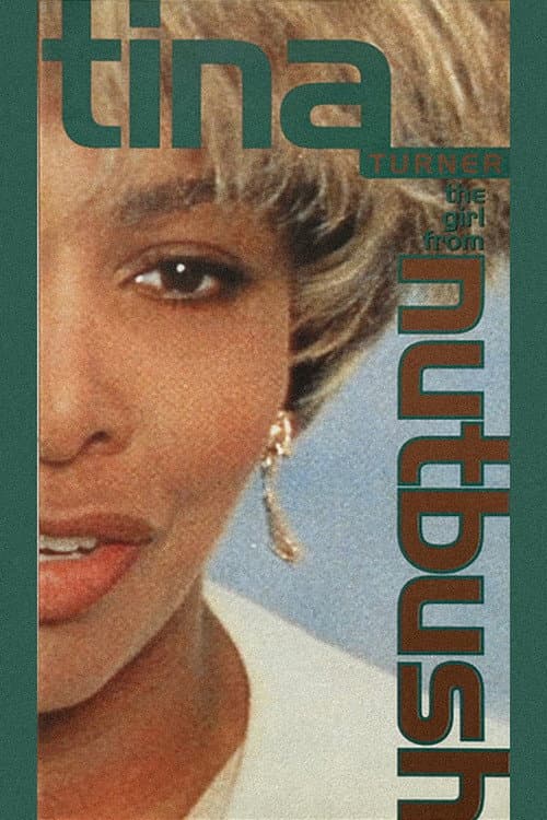 Tina Turner: The Girl from Nutbush poster