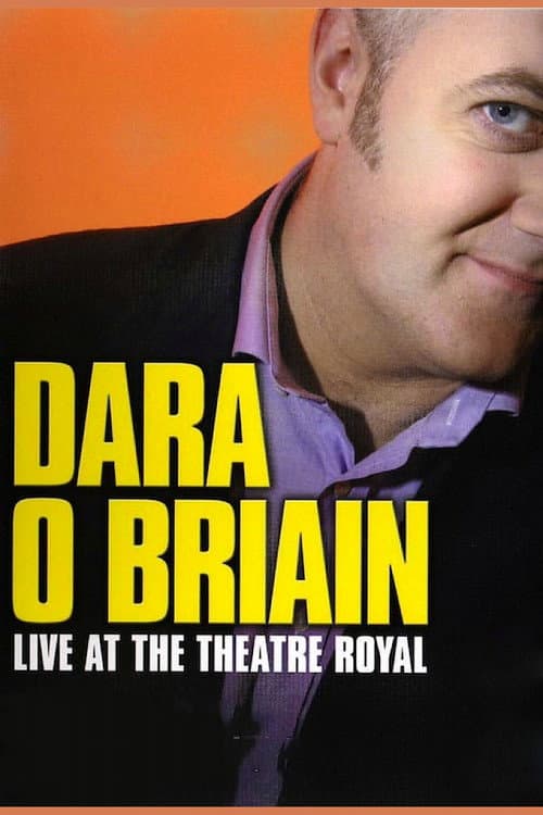 Dara Ó Briain: Live at the Theatre Royal poster