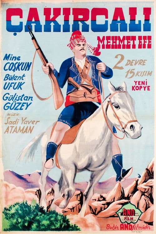Çakırcalı Mehmet Efe poster