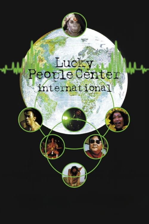 Lucky People Center International poster