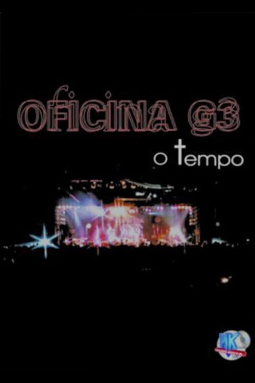 Oficina G3: O Tempo poster
