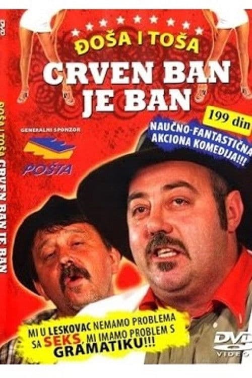 Crven ban je ban poster