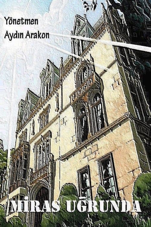 Miras Uğrunda poster