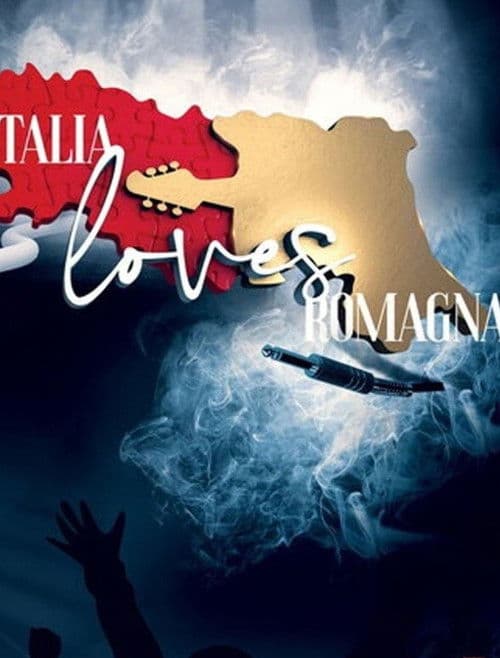 Italia Loves Romagna - Vari artisti poster