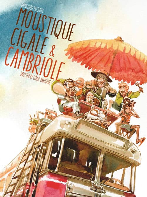 Moustique, Cigale & Cambriole poster