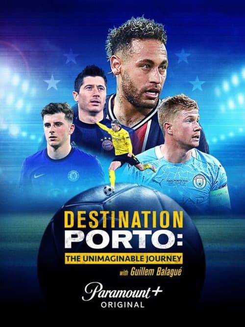 Destination Porto: The Unimaginable Journey poster
