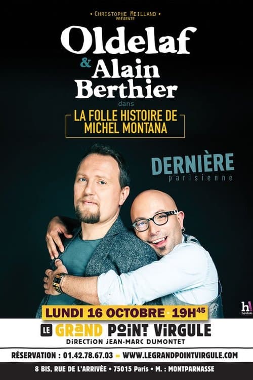 La folle histoire de Michel Montana poster