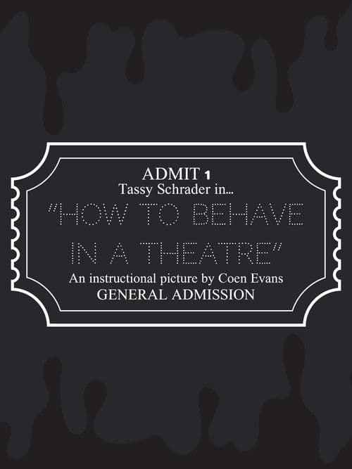 How to Behave in a Theatre poster