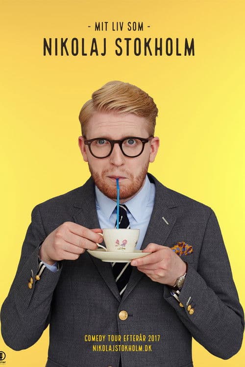 Nikolaj Stokholm: Mit liv som Nikolaj Stokholm poster