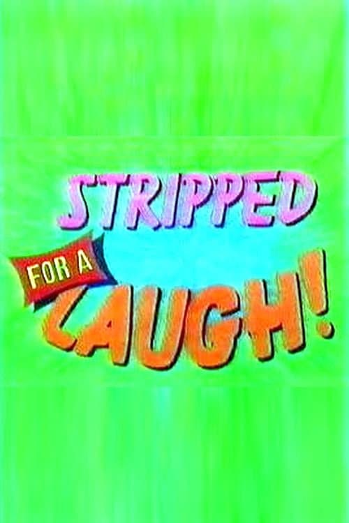 Stripped for a Laugh! poster