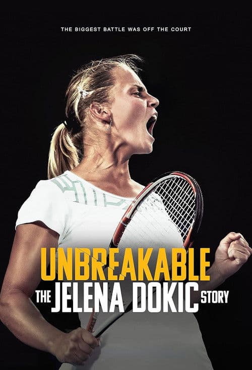 Unbreakable: The Jelena Dokic Story poster