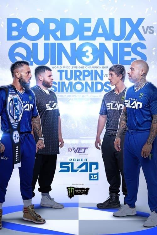 Power Slap 15: Bordeaux vs. Quinones 3 poster