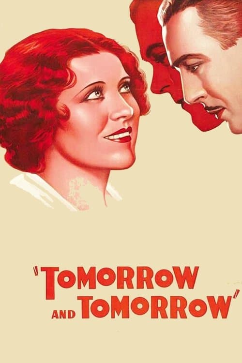 Tomorrow and Tomorrow poster