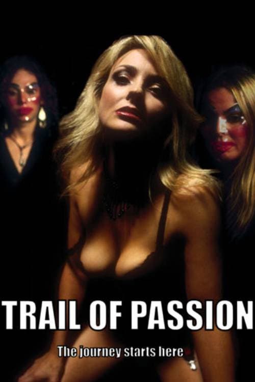 Trail of Passion poster