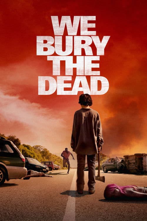 We Bury the Dead poster