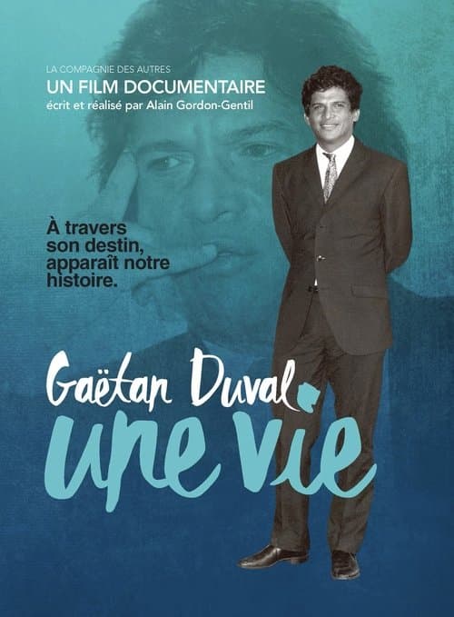 Gaëtan Duval, une vie poster