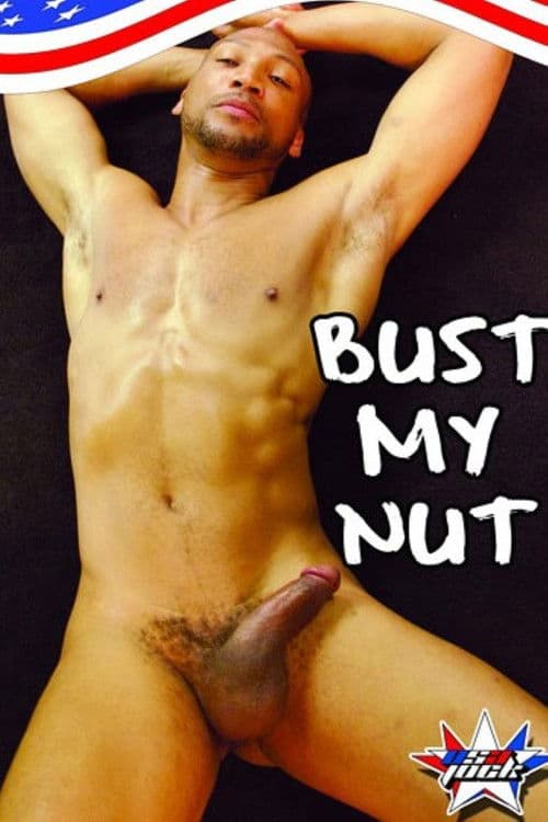 Bust My Nut poster