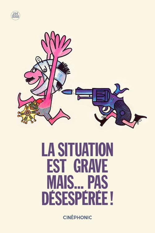 La situation est grave... mais pas désespérée poster
