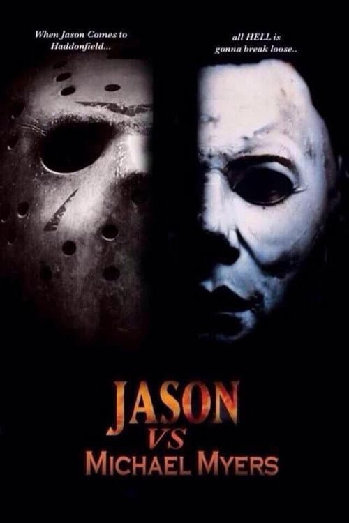 Jason Voorhees vs. Michael Myers poster