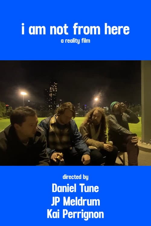 i am not from here poster