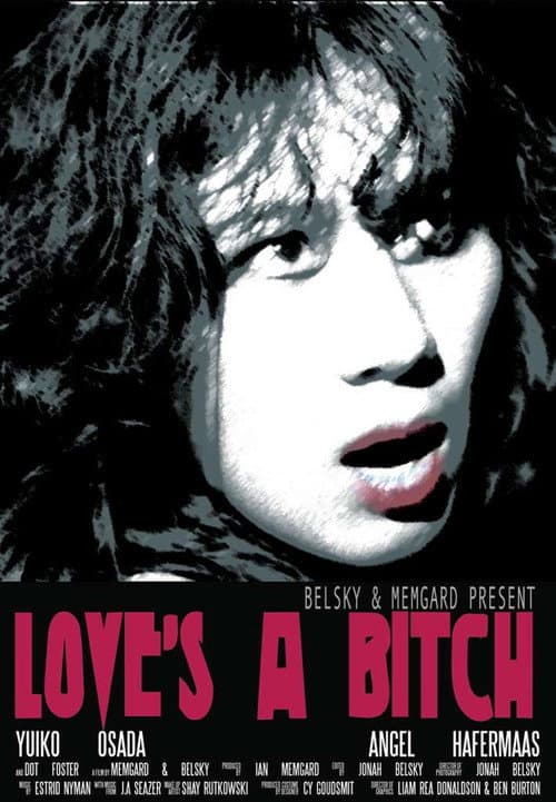 Love’s a Bitch poster