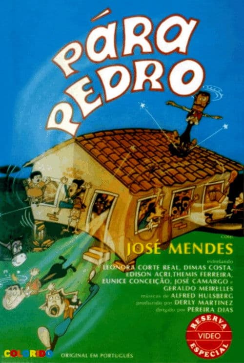 Pára, Pedro! poster
