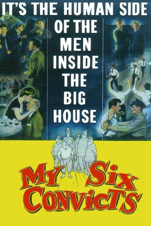 My Six Convicts poster
