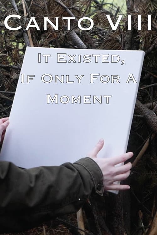 B'Twixt Mourn & Æterna - Canto VIII: It Existed, If Only For A Moment poster