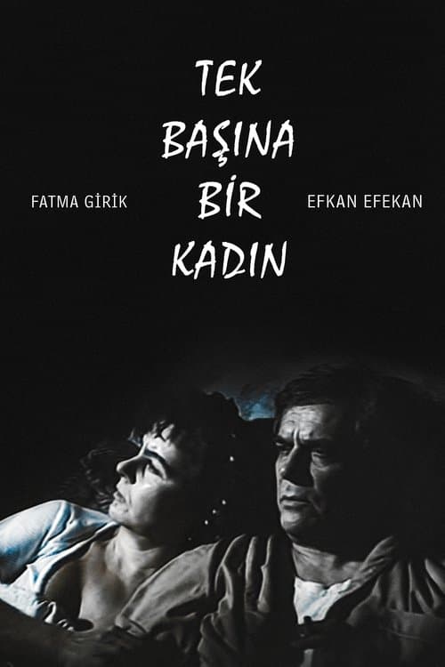 Tek Başına Bir Kadın poster