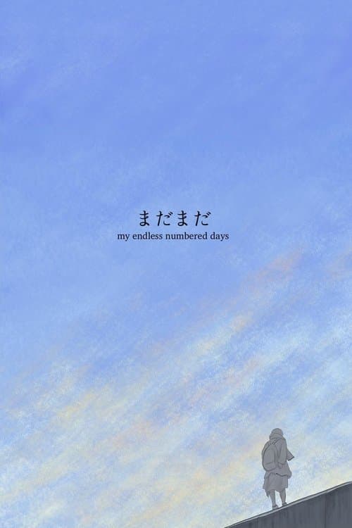 My Endless Numbered Days poster